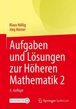 Abbildung von Höllig / Hörner | Aufgaben und Lösungen zur Höheren Mathematik 2 | 4. Auflage | 2023 | beck-shop.de