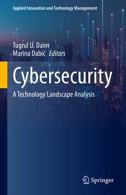 Abbildung von Daim / Dabic | Cybersecurity | 1. Auflage | 2023 | beck-shop.de