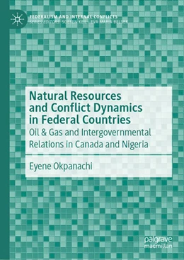 Abbildung von Okpanachi | Natural Resources and Conflict Dynamics in Federal Countries | 1. Auflage | 2025 | beck-shop.de