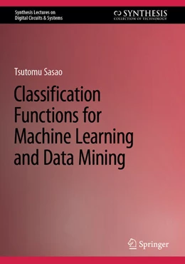 Abbildung von Sasao | Classification Functions for Machine Learning and Data Mining | 1. Auflage | 2023 | beck-shop.de