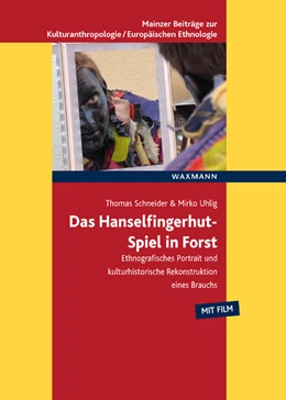 Abbildung von Schneider / Uhlig | Das Hanselfingerhut-Spiel in Forst | 1. Auflage | 2023 | 25 | beck-shop.de