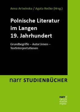 Abbildung von Artwinska | Polnische Literatur im langen 19. Jahrhundert | 1. Auflage | 2024 | beck-shop.de