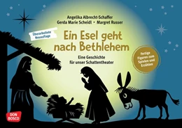 Abbildung von Albrecht-Schaffer / Scheidl | Ein Esel geht nach Bethlehem | 1. Auflage | 2024 | beck-shop.de