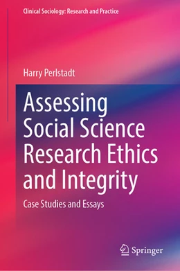 Abbildung von Perlstadt | Assessing Social Science Research Ethics and Integrity | 1. Auflage | 2024 | beck-shop.de