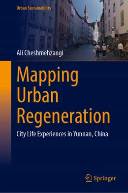 Abbildung von Cheshmehzangi | Mapping Urban Regeneration | 1. Auflage | 2023 | beck-shop.de