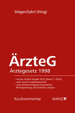 Abbildung von Stöger / Zahrl | ÄrzteG - Ärztegesetz 1998 | 1. Auflage | 2023 | beck-shop.de