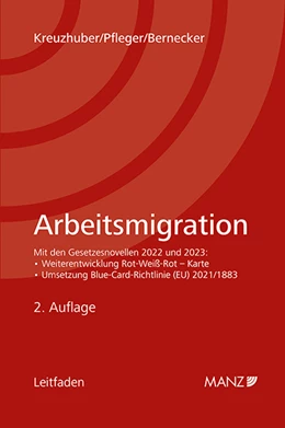 Abbildung von Kreuzhuber / Pfleger | Arbeitsmigration | 2. Auflage | 2023 | beck-shop.de