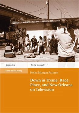 Abbildung von Parmett | Down in Treme: Race, Place, and New Orleans on Television | 1. Auflage | 2019 | beck-shop.de