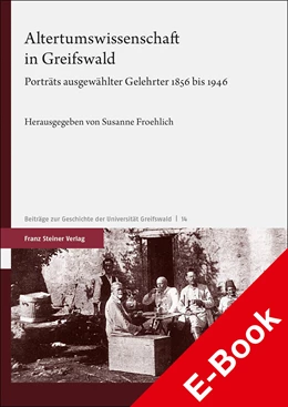 Abbildung von Froehlich | Altertumswissenschaft in Greifswald | 1. Auflage | 2021 | beck-shop.de