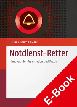 Abbildung von Baum / Brune | Notdienst-Retter | 1. Auflage | 2021 | beck-shop.de