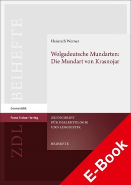 Abbildung von Werner | Wolgadeutsche Mundarten: Die Mundart von Krasnojar | 1. Auflage | 2022 | beck-shop.de