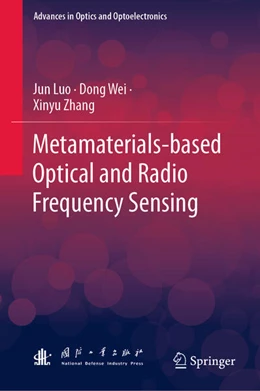 Abbildung von Luo / Wei | Metamaterial-Based Optical and Radio Frequency Sensing | 1. Auflage | 2023 | beck-shop.de