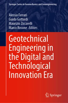 Abbildung von Ferrari / Rosone | Geotechnical Engineering in the Digital and Technological Innovation Era | 1. Auflage | 2023 | beck-shop.de
