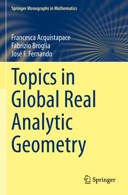 Abbildung von Acquistapace / Broglia | Topics in Global Real Analytic Geometry | 1. Auflage | 2023 | beck-shop.de