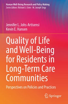 Abbildung von Johs-Artisensi / Hansen | Quality of Life and Well-Being for Residents in Long-Term Care Communities | 1. Auflage | 2023 | beck-shop.de