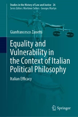 Abbildung von Zanetti | Equality and Vulnerability in the Context of Italian Political Philosophy | 1. Auflage | 2023 | 26 | beck-shop.de