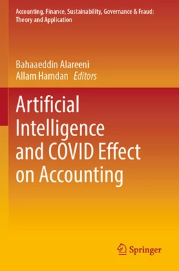 Abbildung von Alareeni / Hamdan | Artificial Intelligence and COVID Effect on Accounting | 1. Auflage | 2023 | beck-shop.de