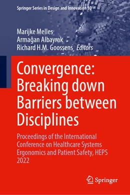 Abbildung von Melles / Albayrak | Convergence: Breaking Down Barriers Between Disciplines | 1. Auflage | 2023 | beck-shop.de