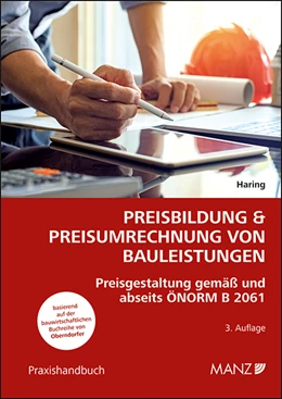 Abbildung von Haring | Preisbildung & Preisumrechnung von Bauleistungen | 3. Auflage | 2023 | beck-shop.de