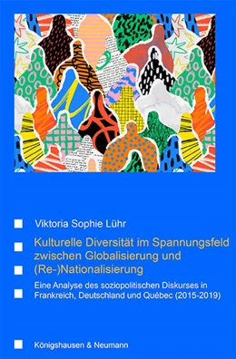 Abbildung von Lühr | Kulturelle Diversität im Spannungsfeld zwischen Globalisierung und (Re-)Nationalisierung | 1. Auflage | 2023 | 93 | beck-shop.de