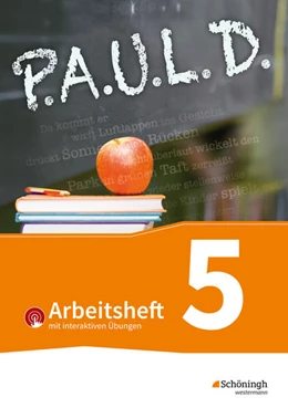 Abbildung von Diekhans / Fuchs | P.A.U.L. D. (Paul) 5. Arbeitsheft mit interaktiven Übungen. Für Gymnasien und Gesamtschulen - Bisherige Ausgabe | 1. Auflage | 2023 | beck-shop.de