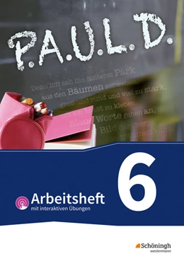 Abbildung von Bartoldus / Diekhans | P.A.U.L. D. (Paul) 6. Arbeitsheft mit interaktiven Übungen. Für Gymnasien und Gesamtschulen - Bisherige Ausgabe | 1. Auflage | 2023 | beck-shop.de