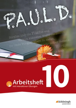 Abbildung von Bartoldus / Diekhans | P.A.U.L. D. (Paul) 10. Arbeitsheft mit interaktiven Übungen. Für Gymnasien und Gesamtschulen - Bisherige Ausgabe | 1. Auflage | 2023 | beck-shop.de