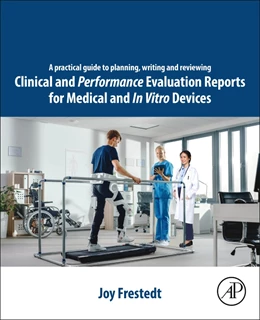 Abbildung von Frestedt | Planning, Writing and Reviewing Medical Device Clinical and Performance Evaluation Reports (CERs/PERs) | 1. Auflage | 2024 | beck-shop.de