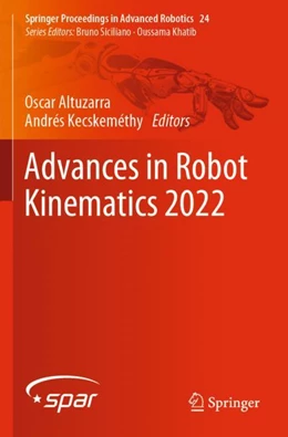 Abbildung von Altuzarra / Kecskeméthy | Advances in Robot Kinematics 2022 | 1. Auflage | 2023 | 24 | beck-shop.de