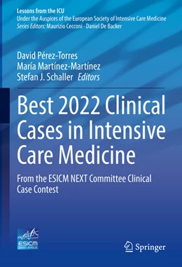 Abbildung von Pérez-Torres / Martínez-Martínez | Best 2022 Clinical Cases in Intensive Care Medicine | 1. Auflage | 2023 | beck-shop.de