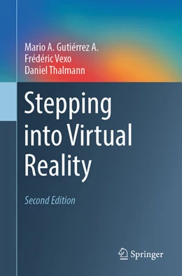 Abbildung von Gutiérrez A. / Vexo | Stepping into Virtual Reality | 2. Auflage | 2023 | beck-shop.de
