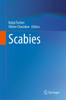 Abbildung von Fischer / Chosidow | Scabies | 1. Auflage | 2023 | beck-shop.de
