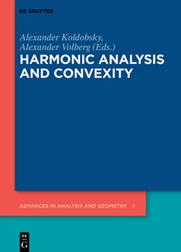 Abbildung von Koldobsky / Volberg | Harmonic Analysis and Convexity | 1. Auflage | 2023 | beck-shop.de