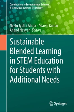 Abbildung von Ahuja / Kumar | Sustainable Blended Learning in STEM Education for Students with Additional Needs | 1. Auflage | 2023 | beck-shop.de