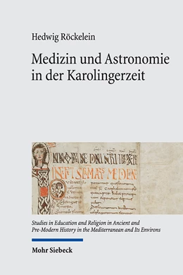 Abbildung von Röckelein | Medizin und Astronomie in der Karolingerzeit | 1. Auflage | 2023 | 18 | beck-shop.de