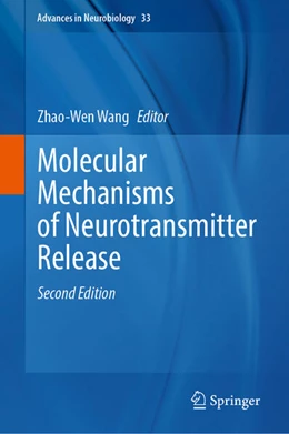 Abbildung von Wang | Molecular Mechanisms of Neurotransmitter Release | 2. Auflage | 2023 | beck-shop.de