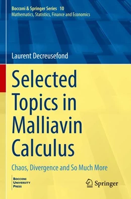 Abbildung von Decreusefond | Selected Topics in Malliavin Calculus | 1. Auflage | 2023 | 10 | beck-shop.de