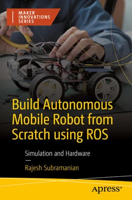 Abbildung von Subramanian | Build Autonomous Mobile Robot from Scratch using ROS | 1. Auflage | 2023 | beck-shop.de