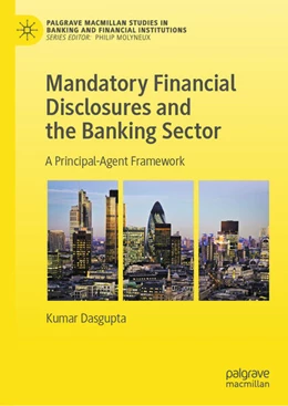 Abbildung von Dasgupta | Mandatory Financial Disclosures and the Banking Sector | 1. Auflage | 2023 | beck-shop.de