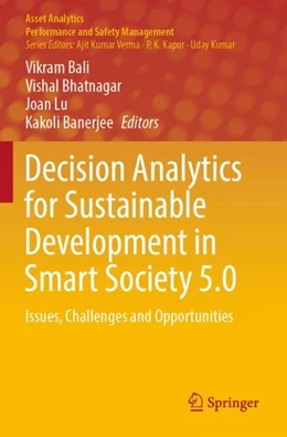 Abbildung von Bali / Bhatnagar | Decision Analytics for Sustainable Development in Smart Society 5.0 | 1. Auflage | 2023 | beck-shop.de