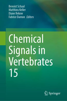 Abbildung von Schaal / Rekow | Chemical Signals in Vertebrates 15 | 1. Auflage | 2023 | beck-shop.de