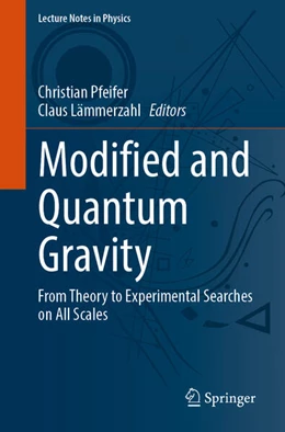 Abbildung von Pfeifer / Lämmerzahl | Modified and Quantum Gravity | 1. Auflage | 2023 | beck-shop.de