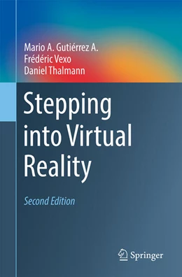 Abbildung von Gutiérrez A. / Vexo | Stepping into Virtual Reality | 2. Auflage | 2023 | beck-shop.de