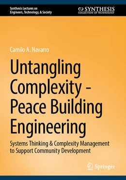 Abbildung von Navarro Forero | Untangling Complexity-Peace Building Engineering | 1. Auflage | 2023 | beck-shop.de