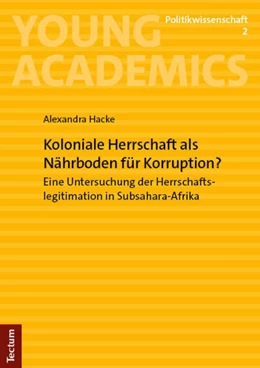 Abbildung von Hacke | Koloniale Herrschaft als Nährboden für Korruption? | 1. Auflage | 2023 | 2 | beck-shop.de