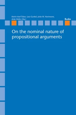 Abbildung von Axel-Tober / Gunkel | On the nominal nature of propositional arguments | 1. Auflage | 2023 | 33 | beck-shop.de
