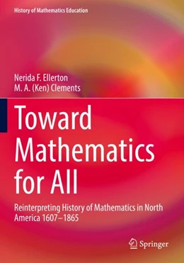 Abbildung von Ellerton / Clements | Toward Mathematics for All | 1. Auflage | 2023 | beck-shop.de