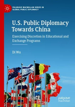 Abbildung von Wu | U.S. Public Diplomacy Towards China | 1. Auflage | 2023 | beck-shop.de