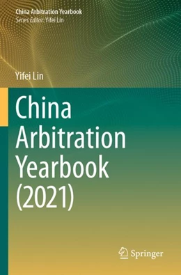 Abbildung von Lin | China Arbitration Yearbook (2021) | 1. Auflage | 2023 | beck-shop.de