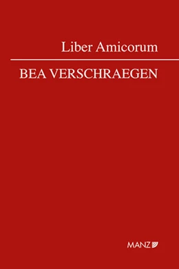 Abbildung von Heindler / Huber | Liber Amicorum Bea Verschraegen | 1. Auflage | 2023 | beck-shop.de
